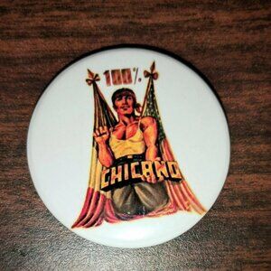 Vintage 1980's 100% Chicano Pin Button. Size 1.5inches/38.1mm
